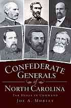 Confederate Generals of North Carolina