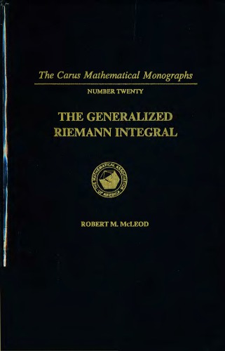 The Generalized Riemann Integral