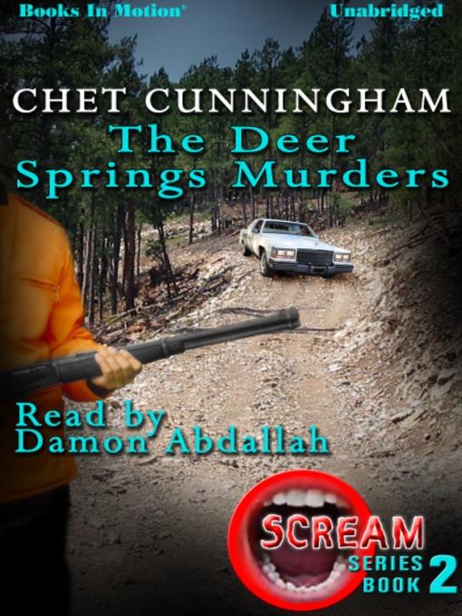 The Deer Springs Murders