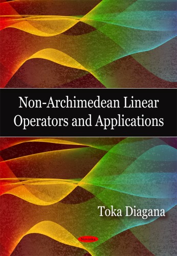 Non-Archimedean linear operators and applications