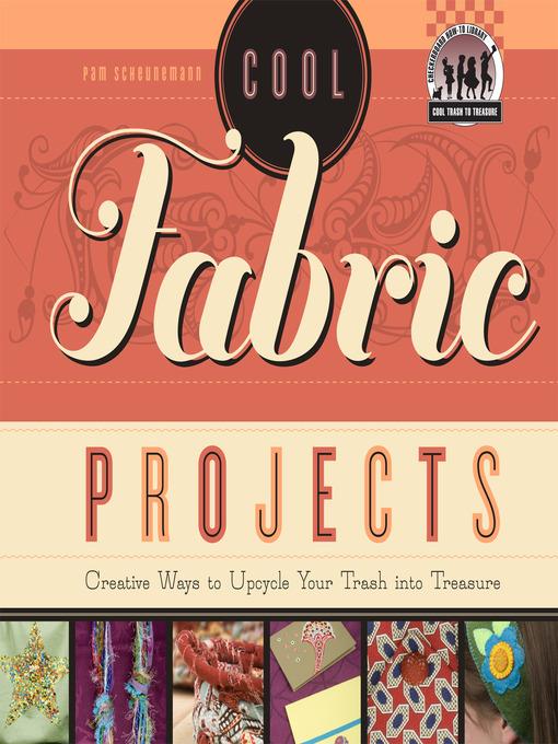 Cool Fabric Projects