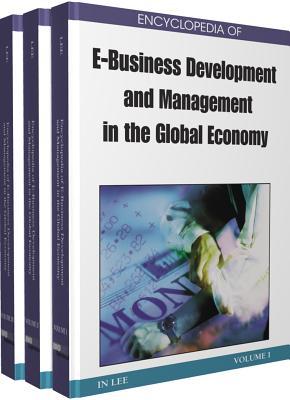 Encyclopedia Of E Business Development And Management In The Global Economy