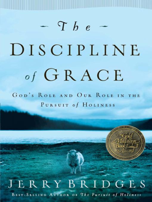 The Discipline of Grace