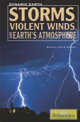 Storms, Violent Winds, And Earth's Atmosphere