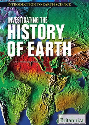 Investigating the History of Earth