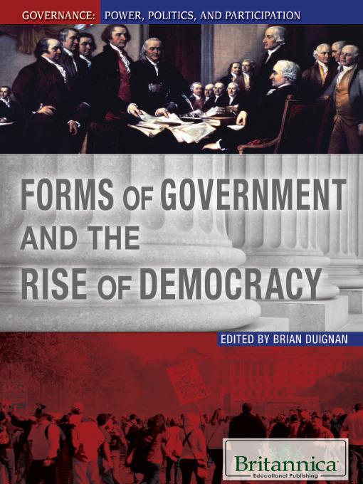 Forms of Government and the Rise of Democracy