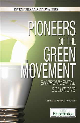 Pioneers of the Green Movement