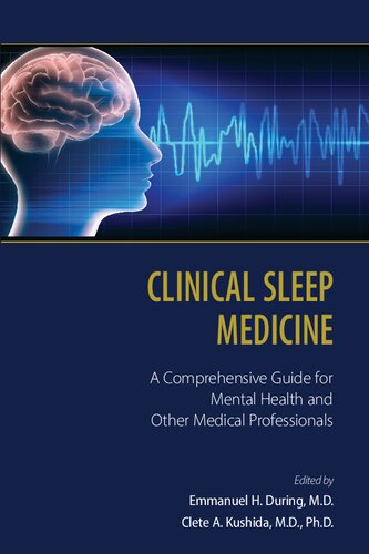 Clinical sleep medicine : a comprehensive guide for mental health and other medical professionals