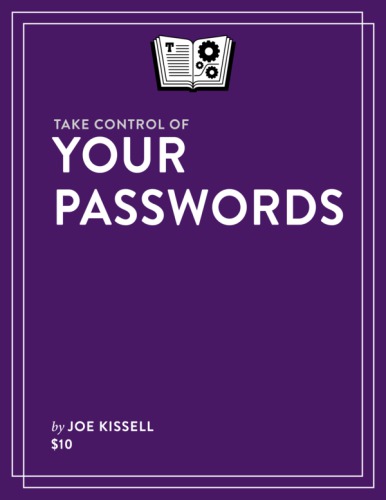 Take Control of Your Passwords