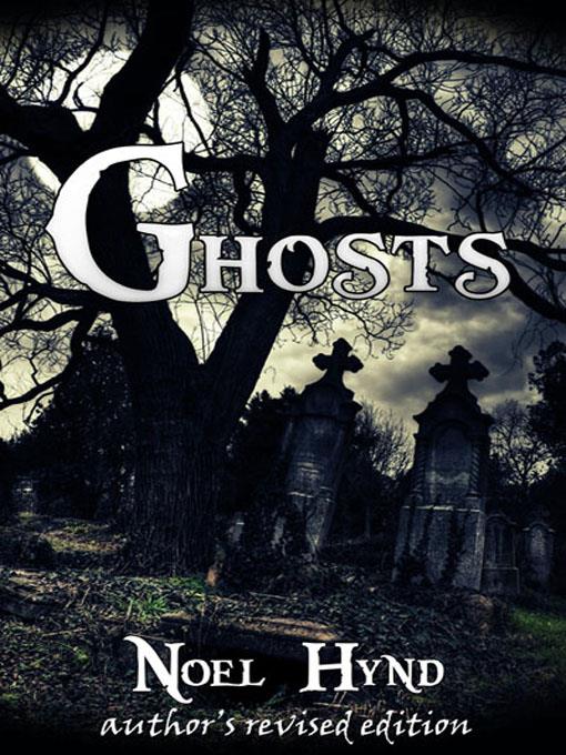 Ghosts Author's Revised Edition