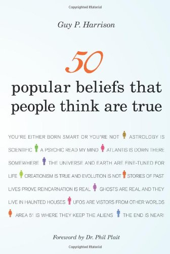 50 Popular Beliefs That People Think Are True