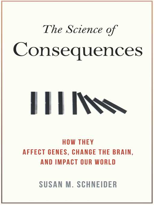 The Science of Consequences