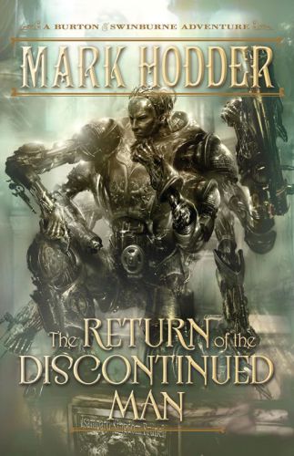 The Return of the Discontinued Man