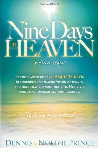 Nine Days in Heaven, A True Story