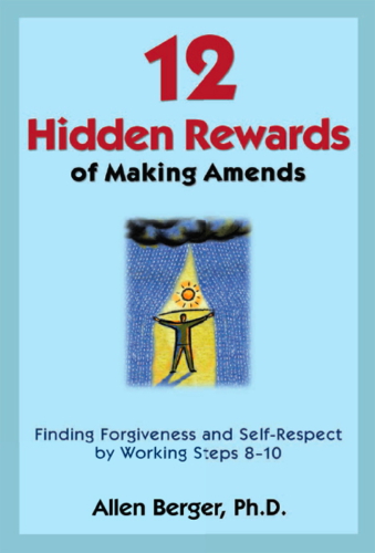 12 Hidden Rewards of Making Amends