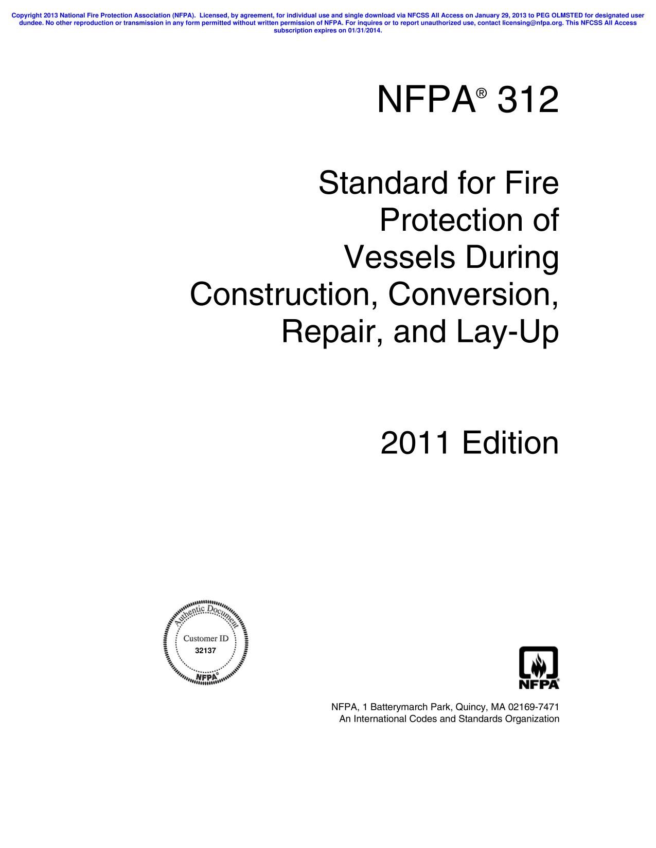 NFPA®  312  Standard for Fire Protection of Vessels During Construction, Conversion, Repair, and Lay-Up