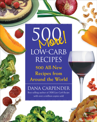 500 More Low-Carb Recipes