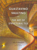Guastavino Vaulting