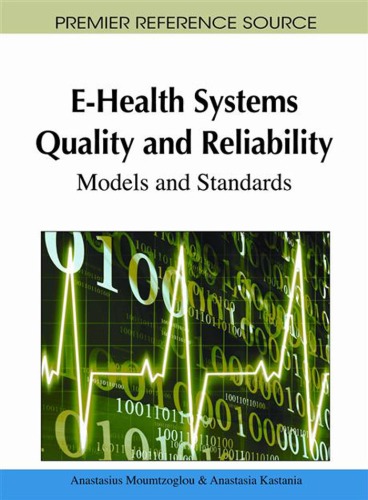 E-Health Systems Quality and Reliability