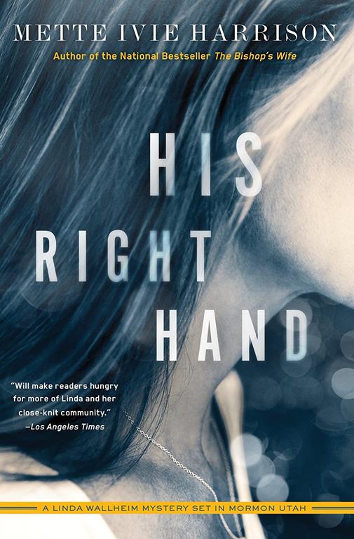 His Right Hand (A Linda Wallheim Mystery)