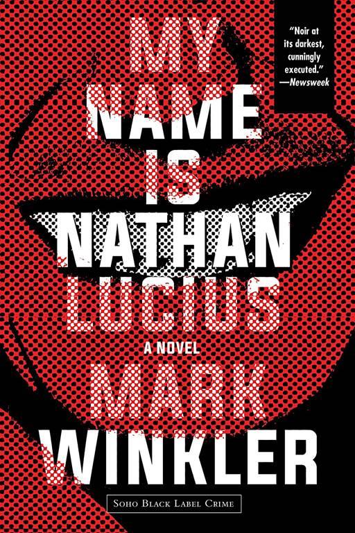 My Name Is Nathan Lucius