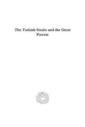The Turkish Straits and the Great Powers