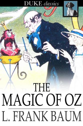 The Magic of Oz