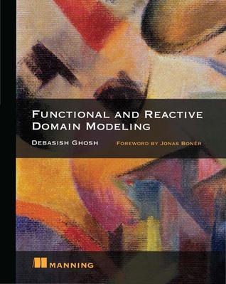 Functional and Reactive Domain Modeling