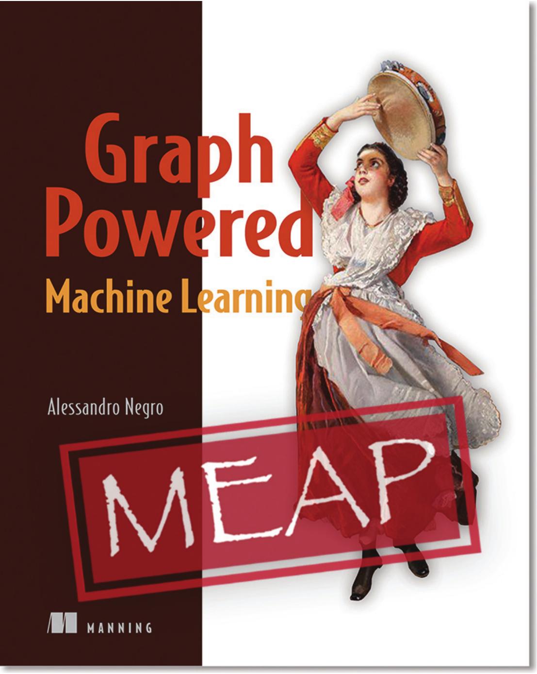 Graph-Powered Machine Learning