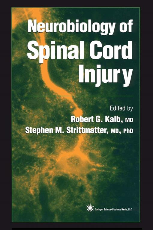 Neurobiology of Spinal Cord Injury (Contemporary Neuroscience)