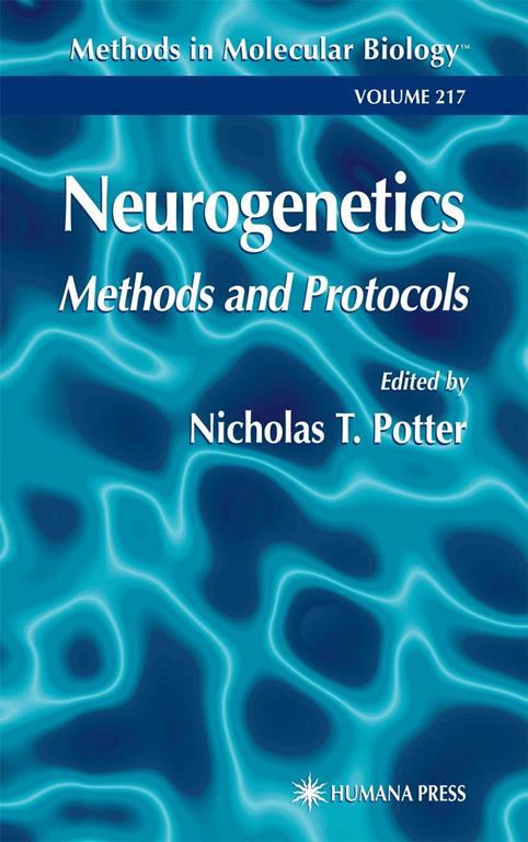 Neurogenetics: Methods and Protocols (Methods in Molecular Biology, 217)