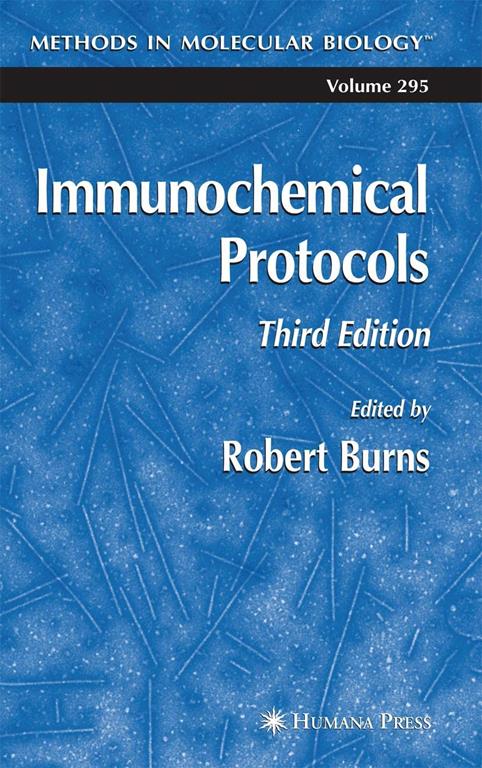 Immunochemical Protocols (Methods in Molecular Biology, 295)