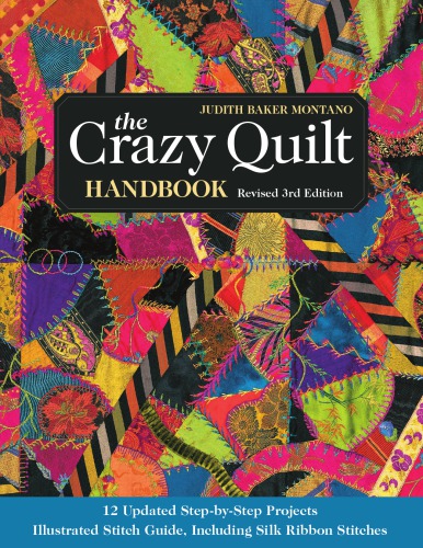 The Crazy Quilt Handbook