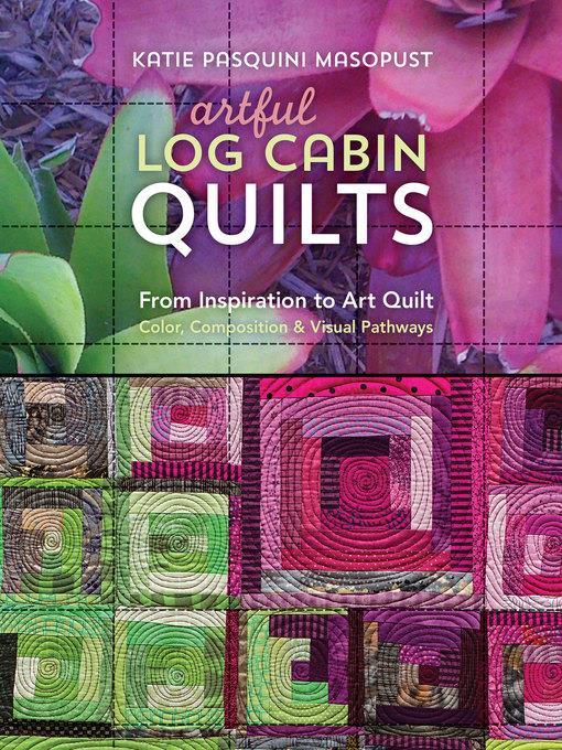 Artful Log Cabin Quilts eBook