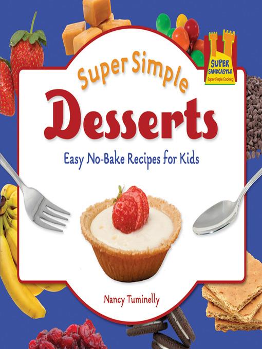 Super Simple Desserts