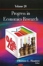 Progress in economics research. Volume 20