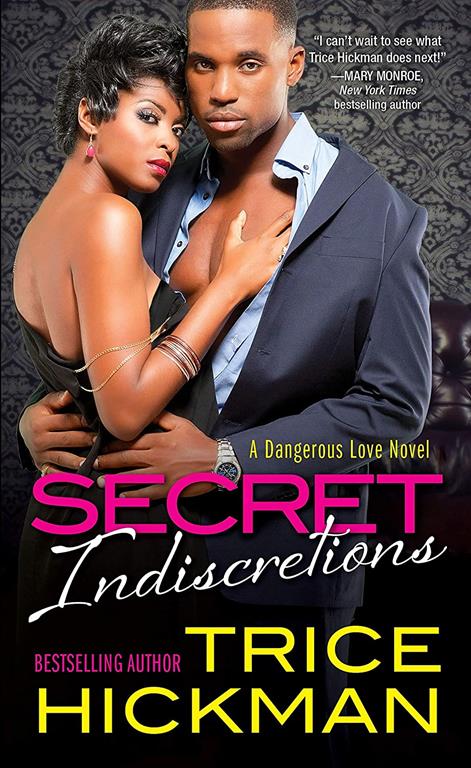 Secret Indiscretions (A Dangerous Love Novel)