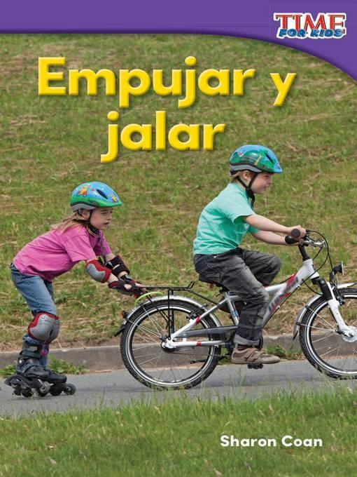 Empujar y jalar (Spanish)