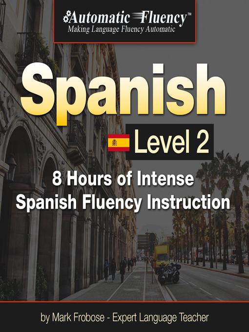 Automatic Fluency® Spanish--Level 2