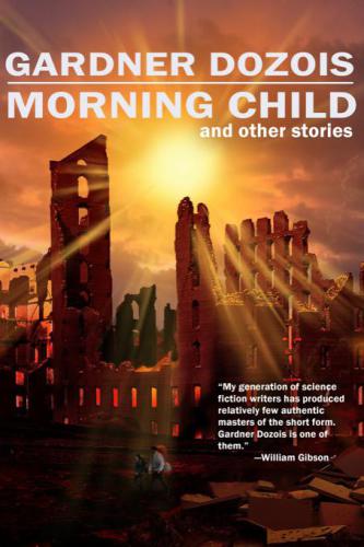 Morning child and other stories