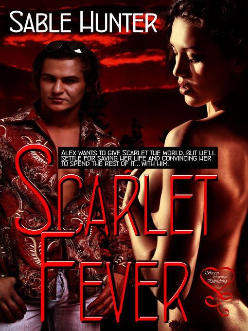 Scarlet Fever (Hill Country Heart 2)