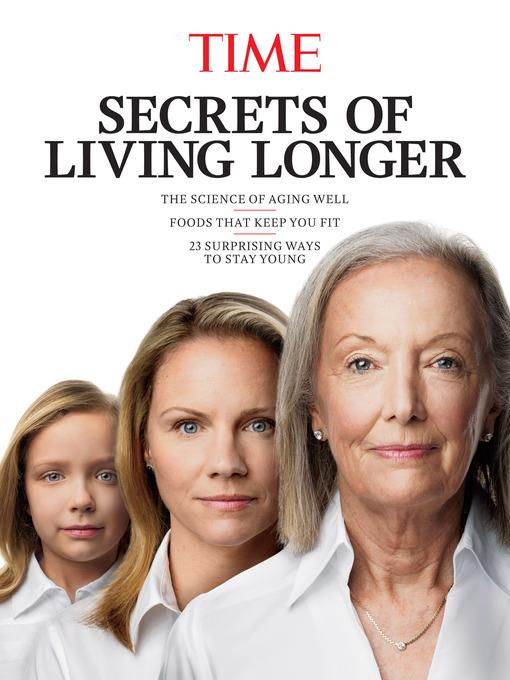 Secrets of Living Longer