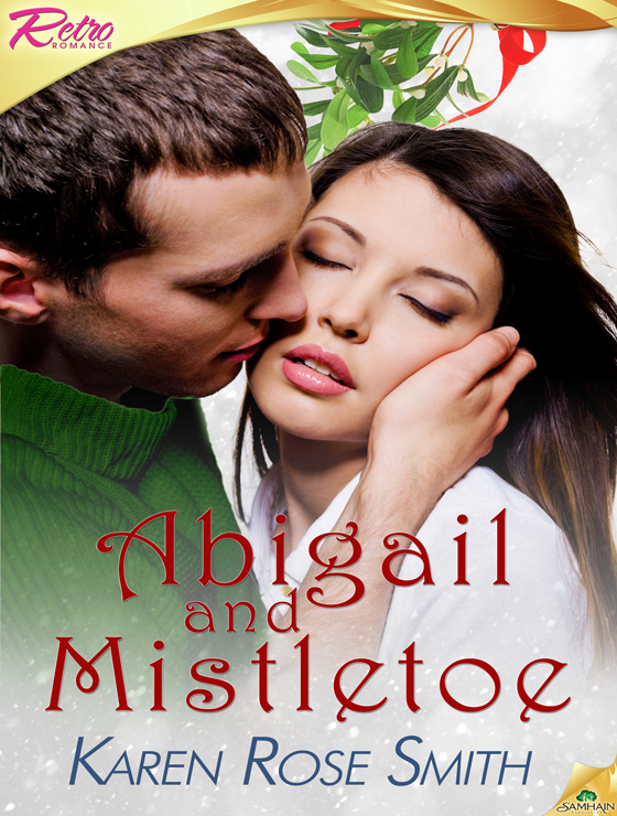 Abigail and Mistletoe