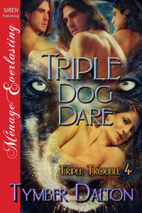 Triple Dog Dare