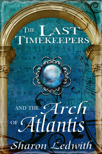 The Last Timekeepers and the Arch of Atlantis