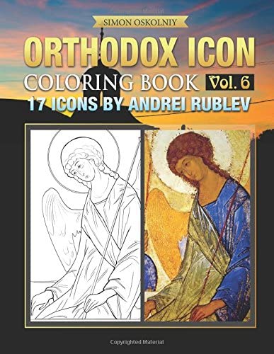 Orthodox Icon Coloring Book Vol. 6: 17 Icons by Andrei Rublev