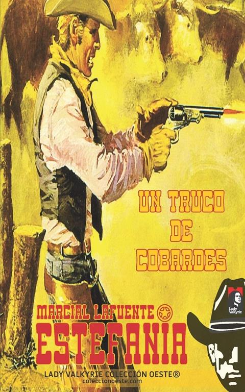 Un truco de cobardes (Colecci&oacute;n Oeste) (Volume 10) (Spanish Edition)