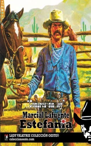 Comarca sin ley (Coleccion Oeste) (Spanish Edition)