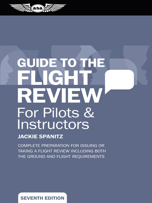 Guide to the Flight Review For Pilots & Instructors (Ebook--epub Edition)