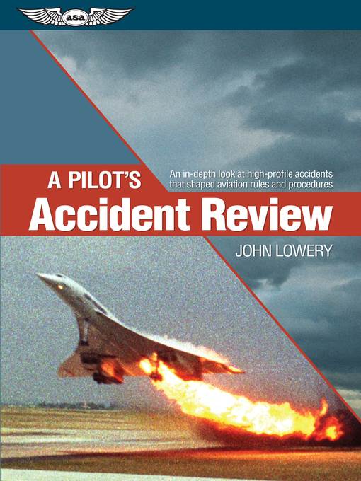A Pilot's Accident Review (Kindle edition)